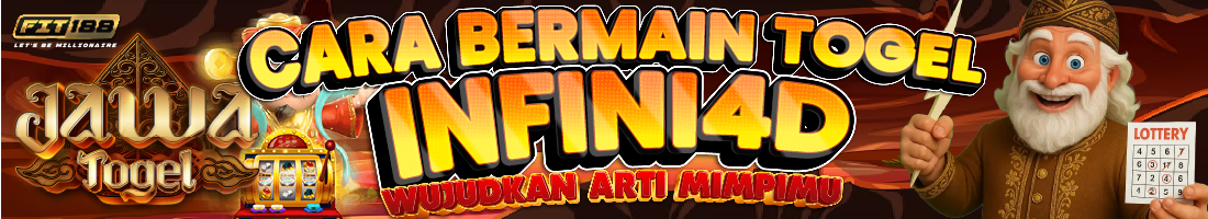 CARA BERMAIN TOGEL INFINI4D