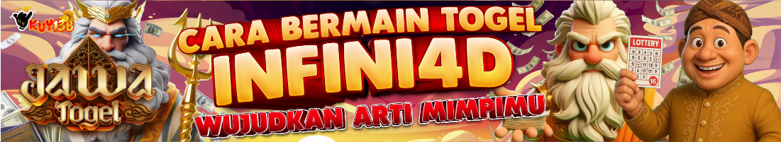 CARA BERMAIN TOGEL INFINI4D